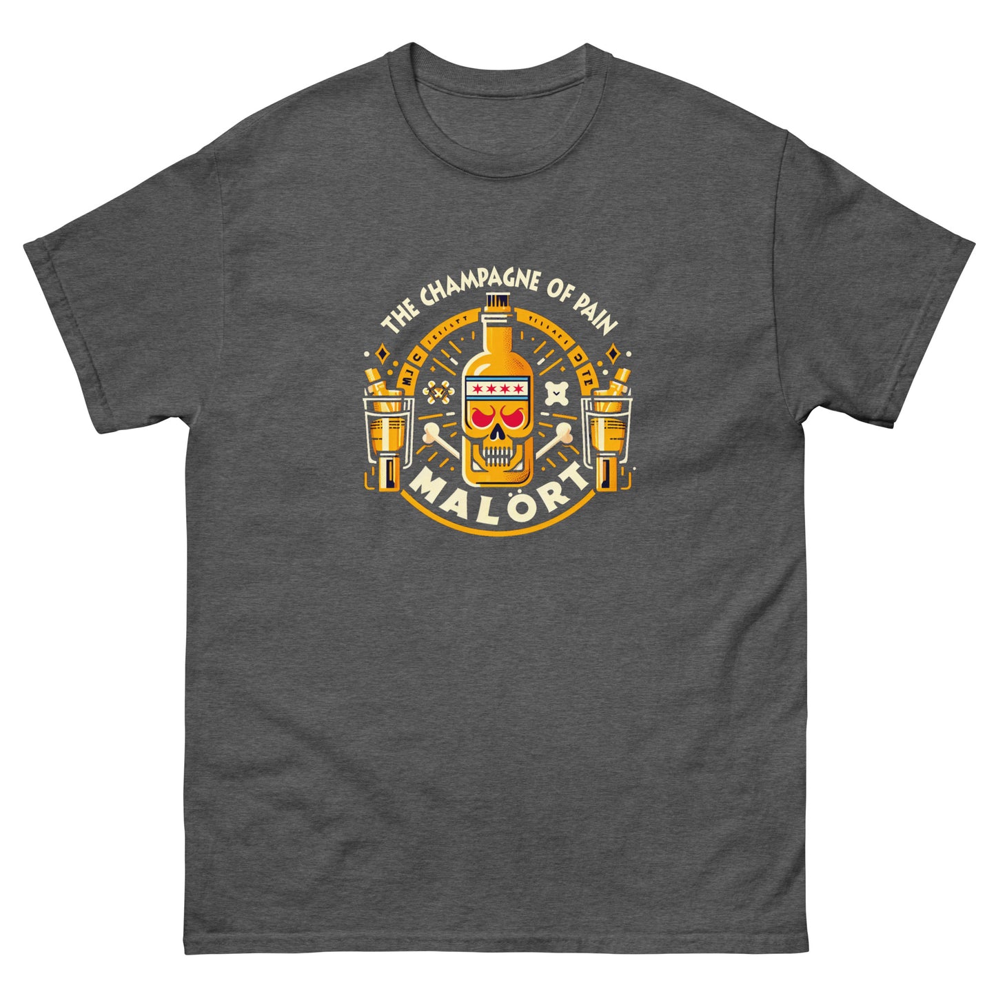 Malort: Champagne of Pain: Classic tee